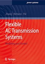 Télécharger le livre :  Flexible AC Transmission Systems: Modelling and Control