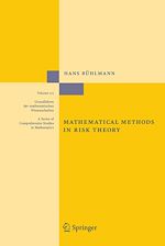 Télécharger le livre :  Mathematical Methods in Risk Theory