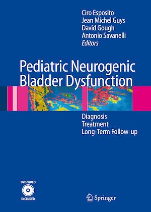 Téléchargez le livre :  Pediatric Neurogenic Bladder Dysfunction