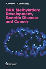 Télécharger le livre :  DNA Methylation: Development, Genetic Disease and Cancer