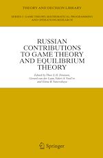 Télécharger le livre :  Russian Contributions to Game Theory and Equilibrium Theory