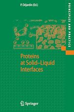 Télécharger le livre :  Proteins at Solid-Liquid Interfaces