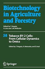 Télécharger le livre :  Tobacco BY-2 Cells: From Cellular Dynamics to Omics