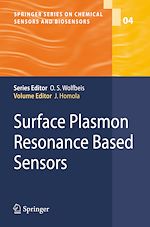 Télécharger le livre :  Surface Plasmon Resonance Based Sensors