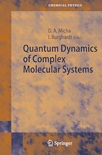Télécharger le livre :  Quantum Dynamics of Complex Molecular Systems