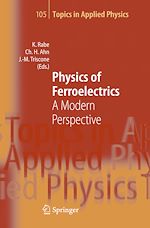 Download this eBook Physics of Ferroelectrics