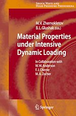 Télécharger le livre :  Material Properties under Intensive Dynamic Loading