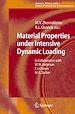 Télécharger le livre :  Material Properties under Intensive Dynamic Loading
