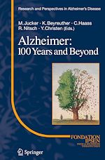 Télécharger le livre :  Alzheimer: 100 Years and Beyond