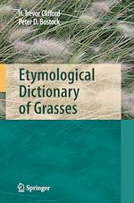 Télécharger le livre :  Etymological Dictionary of Grasses