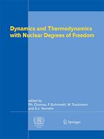 Télécharger le livre :  Dynamics and Thermodynamics with Nuclear Degrees of Freedom