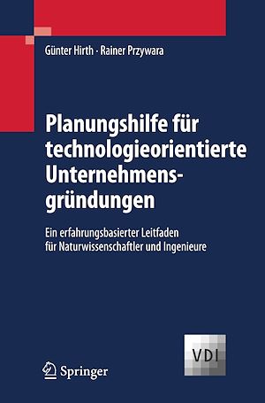 Téléchargez le livre :  Planungshilfe für technologieorientierte Unternehmensgründungen