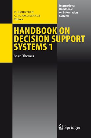 Téléchargez le livre :  Handbook on Decision Support Systems 1