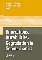 Télécharger le livre :  Bifurcations, Instabilities, Degradation in Geomechanics