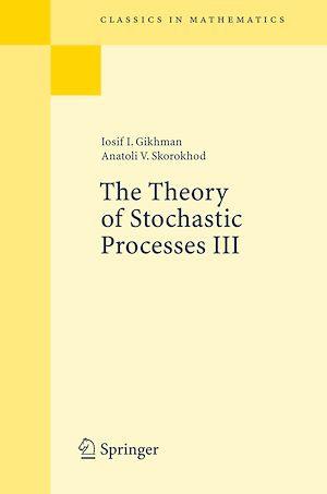 Téléchargez le livre :  The Theory of Stochastic Processes III