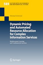Télécharger le livre :  Dynamic Pricing and Automated Resource Allocation for Complex Information Services