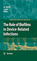 Télécharger le livre :  The Role of Biofilms in Device-Related Infections