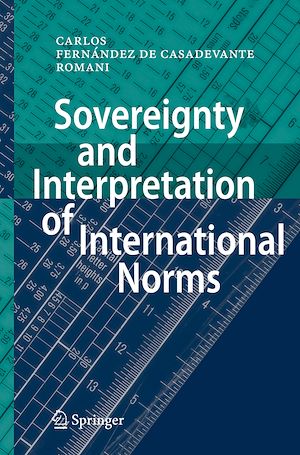 Téléchargez le livre :  Sovereignty and Interpretation of International Norms