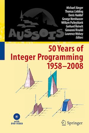 Téléchargez le livre :  50 Years of Integer Programming 1958-2008