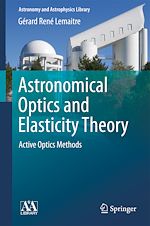 Télécharger le livre :  Astronomical Optics and Elasticity Theory