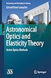 Télécharger le livre :  Astronomical Optics and Elasticity Theory