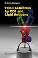 Télécharger le livre :  T Cell Activation by CD1 and Lipid Antigens
