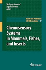 Télécharger le livre :  Chemosensory Systems in Mammals, Fishes, and Insects