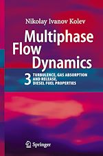 Télécharger le livre :  Multiphase Flow Dynamics 3