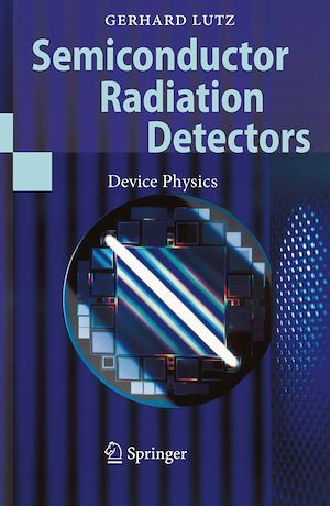 Téléchargez le livre :  Semiconductor Radiation Detectors