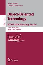Télécharger le livre :  Object-Oriented Technology. ECOOP 2006 Workshop Reader
