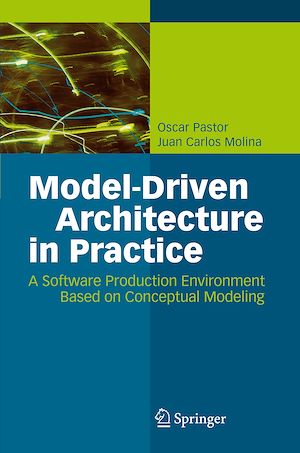 Téléchargez le livre :  Model-Driven Architecture in Practice