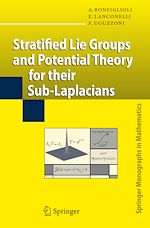 Télécharger le livre :  Stratified Lie Groups and Potential Theory for Their Sub-Laplacians