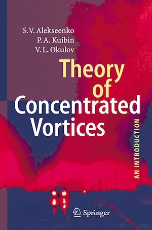 Téléchargez le livre :  Theory of Concentrated Vortices
