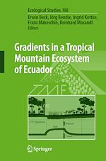 Download this eBook Gradients in a Tropical Mountain Ecosystem of Ecuador