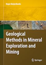 Télécharger le livre :  Geological Methods in Mineral Exploration and Mining