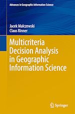 Télécharger le livre :  Multicriteria Decision Analysis in Geographic Information Science