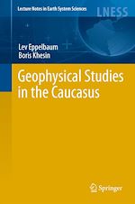 Télécharger le livre :  Geophysical Studies in the Caucasus