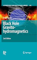 Télécharger le livre :  Black Hole Gravitohydromagnetics