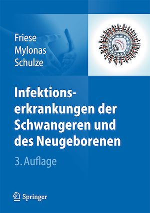 Téléchargez le livre :  Infektionserkrankungen der Schwangeren und des Neugeborenen