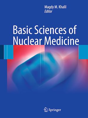 Téléchargez le livre :  Basic Sciences of Nuclear Medicine