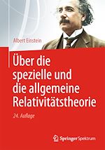 Télécharger le livre :  Über die spezielle und die allgemeine Relativitätstheorie