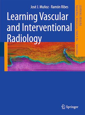 Téléchargez le livre :  Learning Vascular and Interventional Radiology