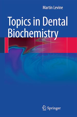 Téléchargez le livre :  Topics in Dental Biochemistry