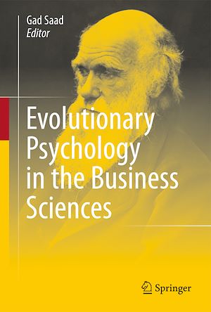 Téléchargez le livre :  Evolutionary Psychology in the Business Sciences
