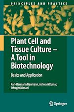 Télécharger le livre :  Plant Cell and Tissue Culture - A Tool in Biotechnology