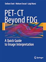 Télécharger le livre :  PET-CT Beyond FDG