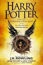 Download this eBook Harry Potter und das verwunschene Kind. Teil eins und zwei (Bühnenfassung)