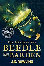 Télécharger le livre :  Die Märchen von Beedle dem Barden