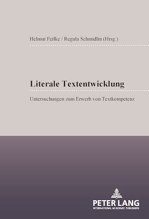 Téléchargez le livre :  Literale Textentwicklung
