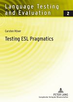 Télécharger le livre :  Testing ESL Pragmatics